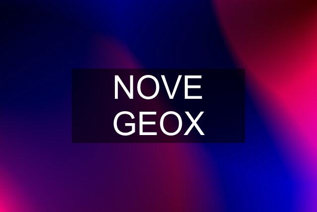 NOVE GEOX