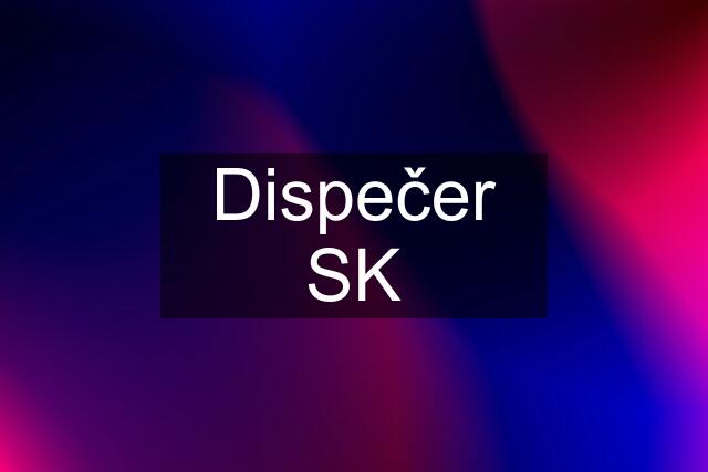 Dispečer SK