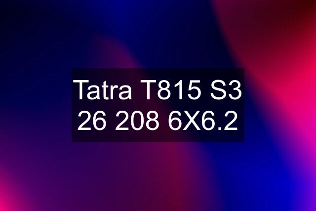 Tatra T815 S3 26 208 6X6.2