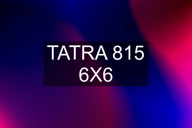 TATRA 815 6X6