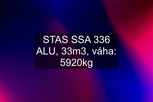 STAS SSA 336 ALU, 33m3, váha: 5920kg