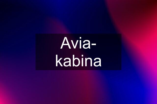 Avia- kabina