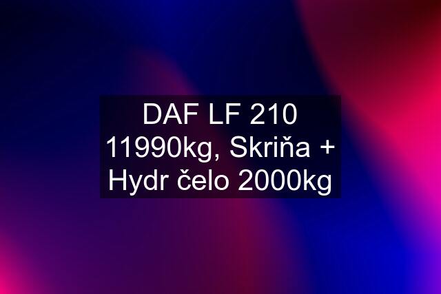 DAF LF 210 11990kg, Skriňa + Hydr čelo 2000kg