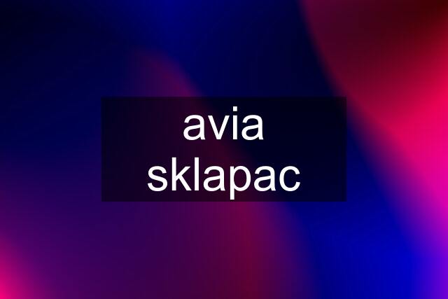 avia sklapac