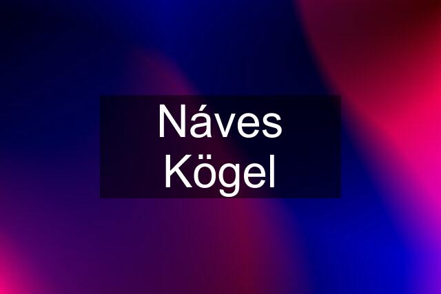 Náves Kögel