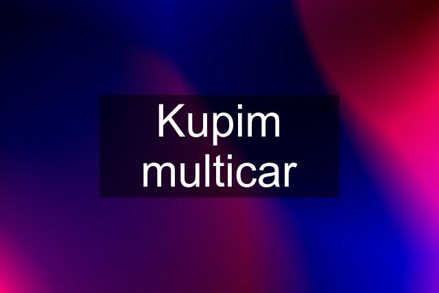 Kupim multicar