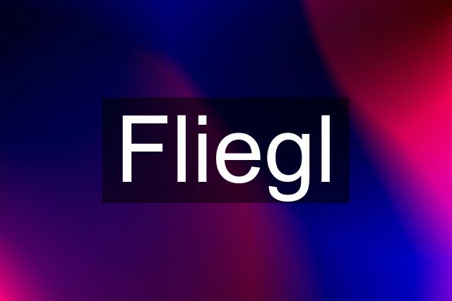 Fliegl