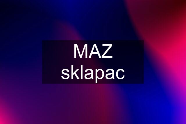 MAZ sklapac