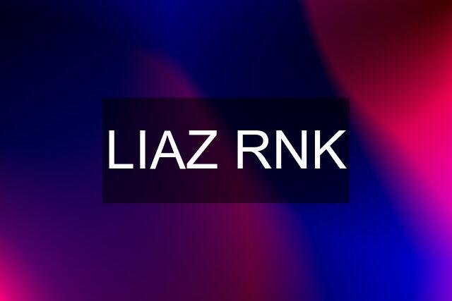 LIAZ RNK