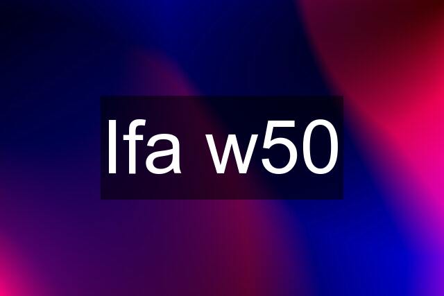 Ifa w50
