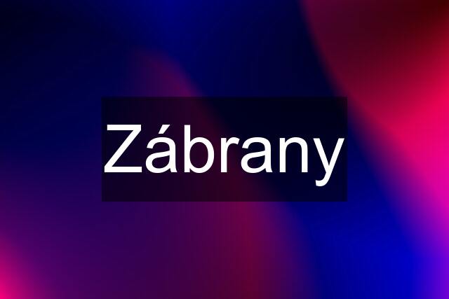 Zábrany