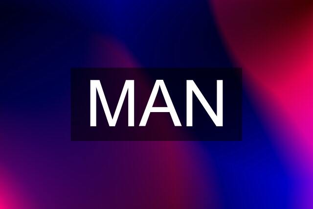 MAN