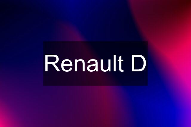 Renault D