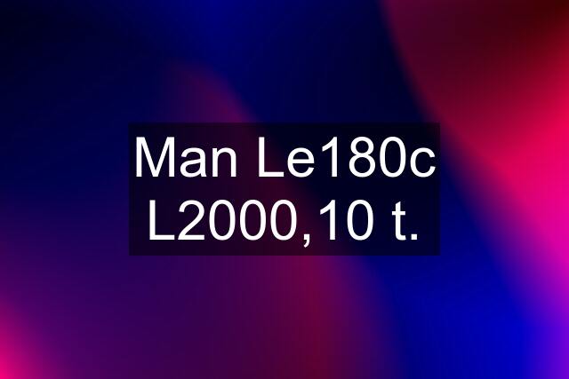 Man Le180c L2000,10 t.