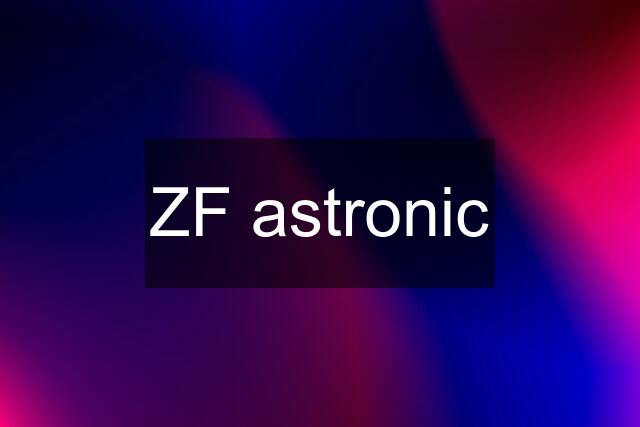 ZF astronic