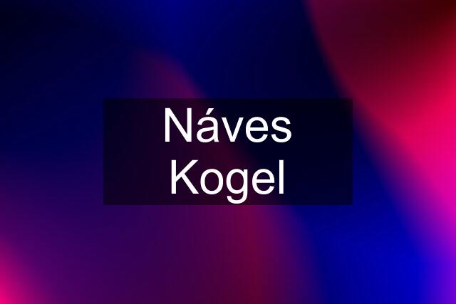 Náves Kogel