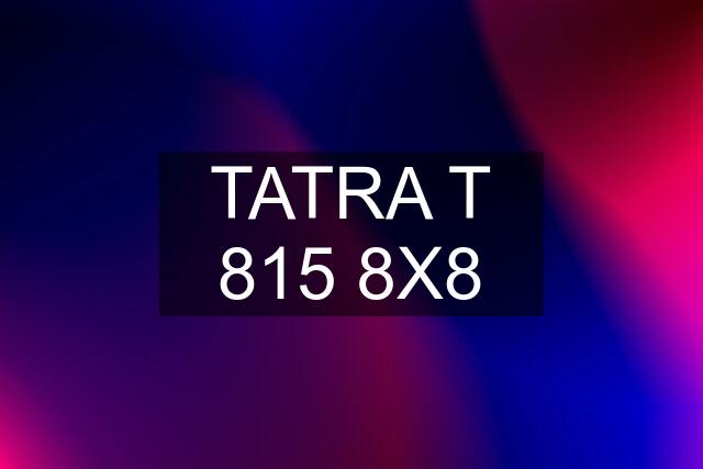 TATRA T 815 8X8