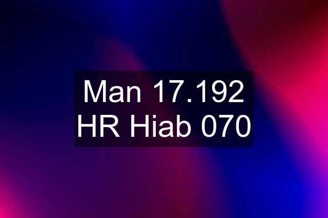 Man 17.192 HR Hiab 070