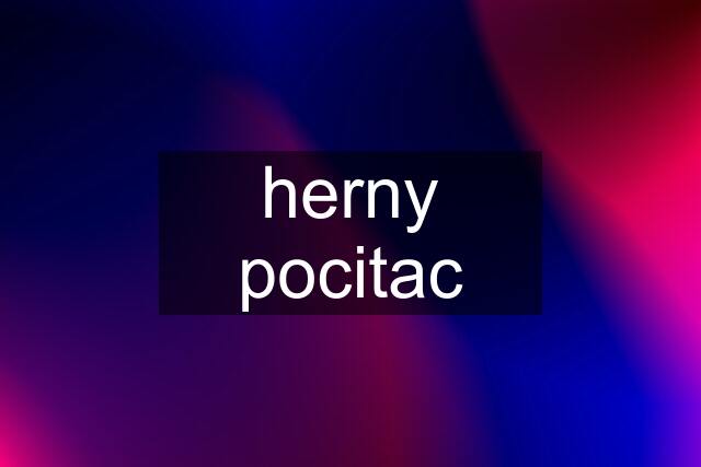 herny pocitac