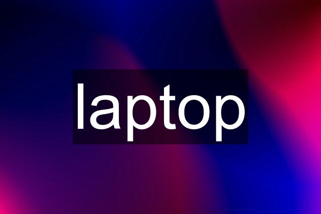 laptop