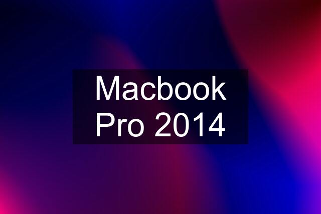 Macbook Pro 2014