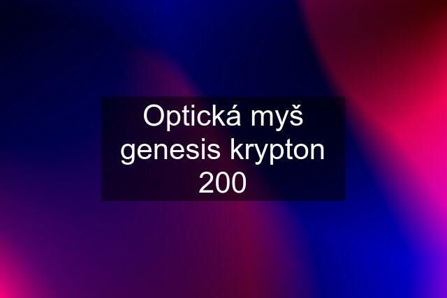 Optická myš genesis krypton 200