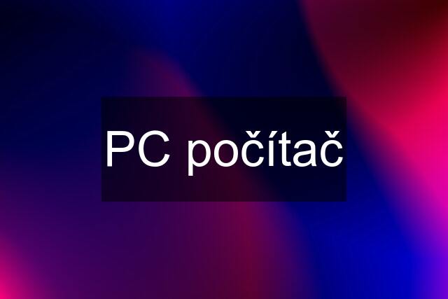 PC počítač