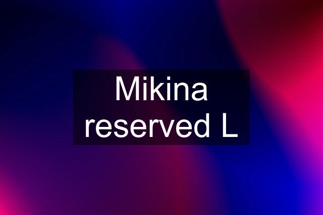 Mikina reserved L