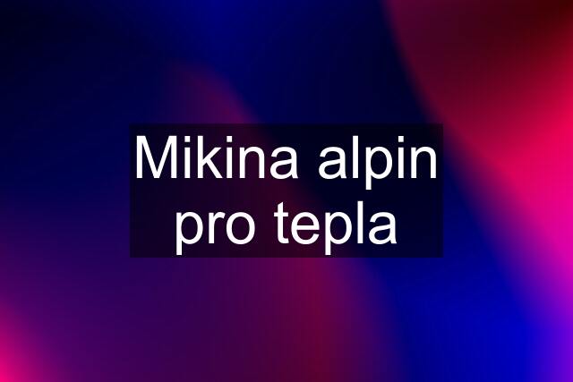 Mikina alpin pro tepla