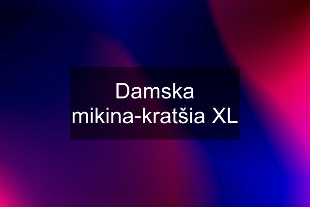 Damska mikina-kratšia XL