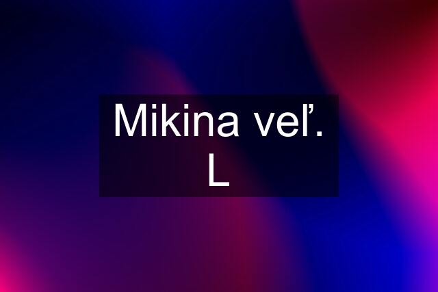 Mikina veľ. L