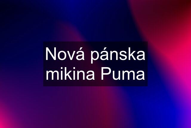 Nová pánska mikina Puma