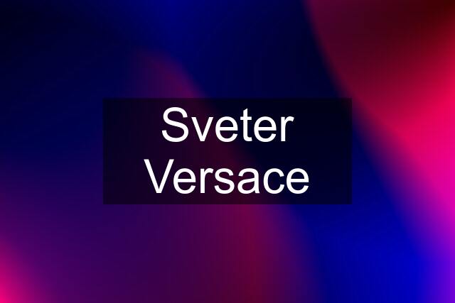 Sveter Versace