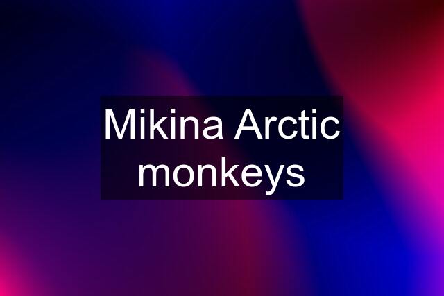 Mikina Arctic monkeys