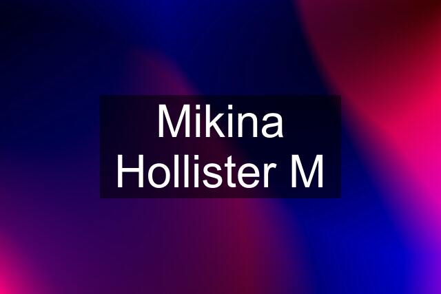 Mikina Hollister M