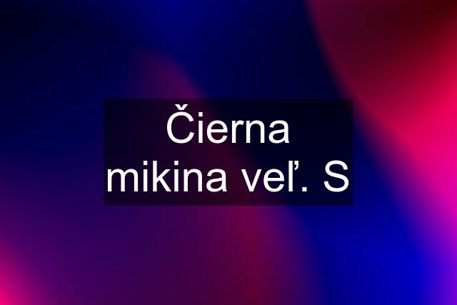 Čierna mikina veľ. S