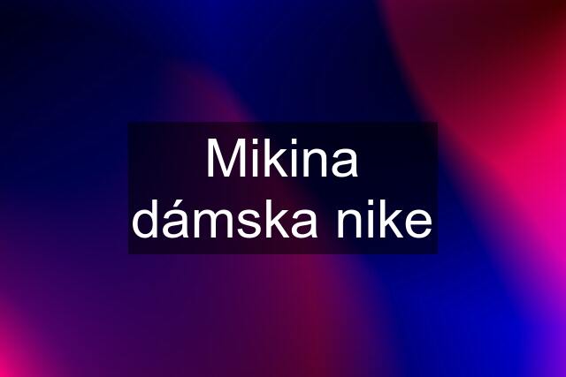 Mikina dámska nike