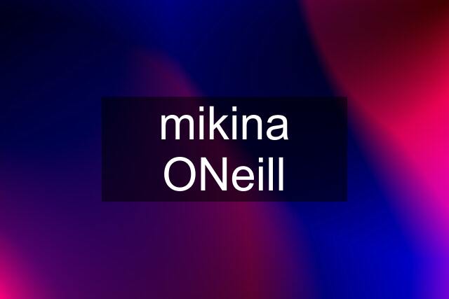 mikina ONeill