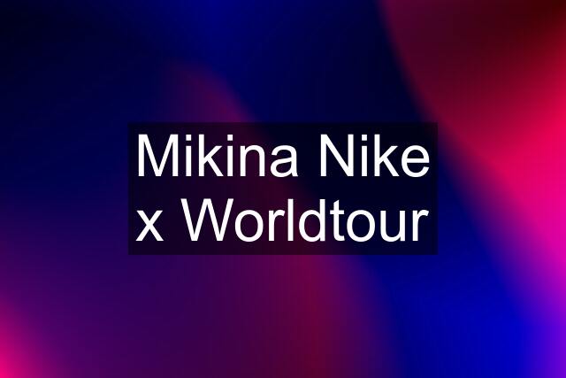 Mikina Nike x Worldtour