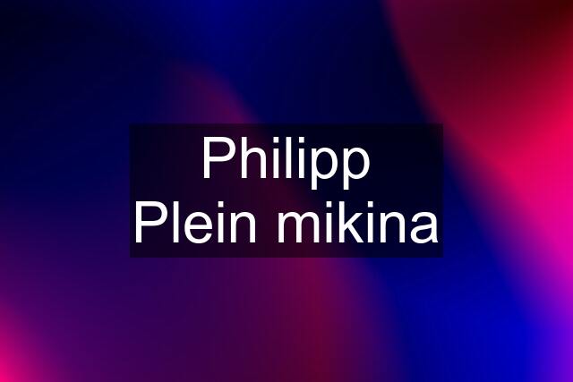 Philipp Plein mikina