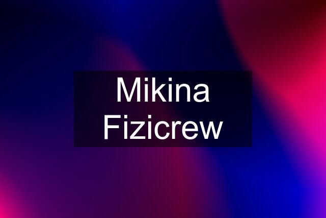 Mikina Fizicrew