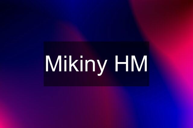 Mikiny HM