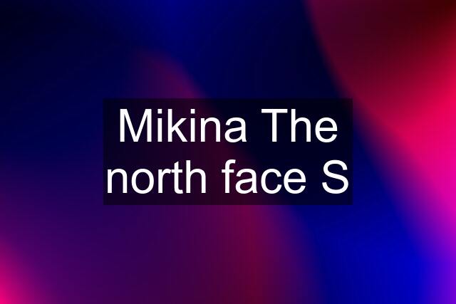 Mikina The north face S