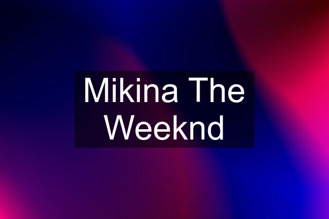 Mikina The Weeknd