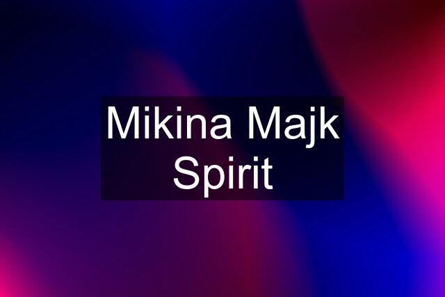 Mikina Majk Spirit