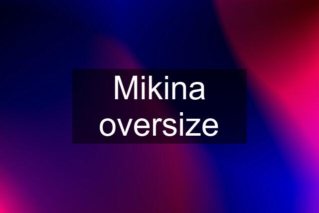 Mikina oversize