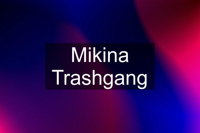 Mikina Trashgang