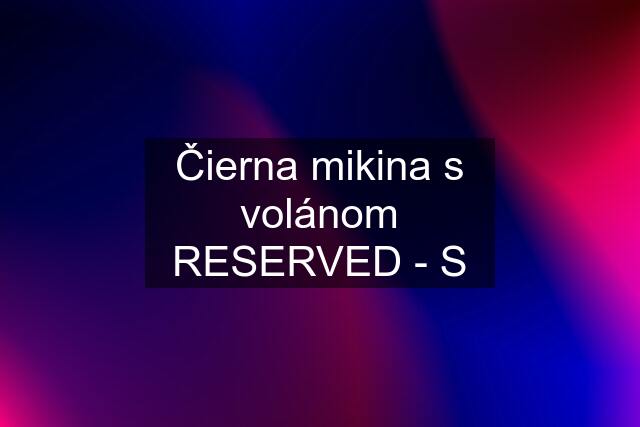 Čierna mikina s volánom RESERVED - S