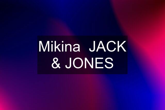 Mikina  JACK & JONES