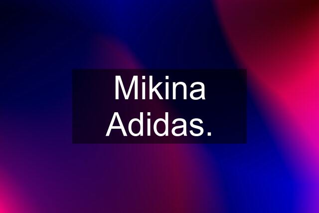 Mikina Adidas.